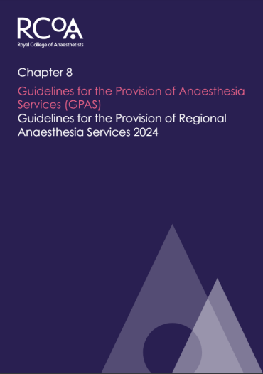 Guidelines for the Provision of Regional Anaesthesia Services 2024