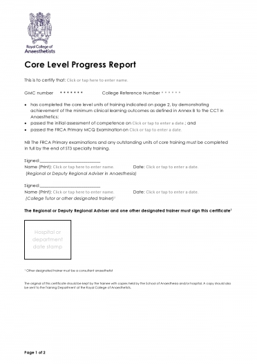 Core Level Progress Report for trainees completing indicated core level units and the FRCA Primary OSCE/SOE by the end of ST3