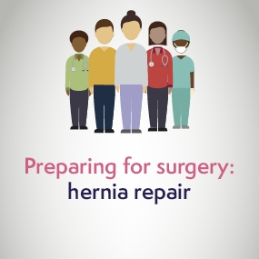 Preparing for surgery: hernia repair cover