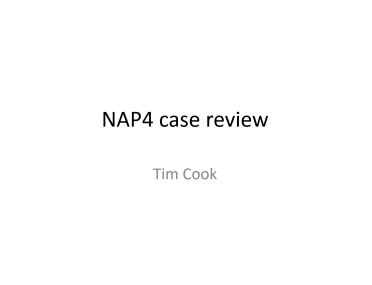 NAP4 Case Review