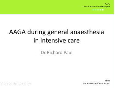 NAP5: AAGA during General Anaesthesia in Intensive Care