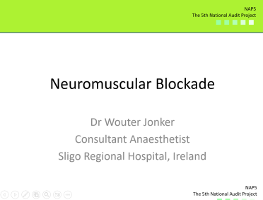 NAP5: Neuromuscular Blockade