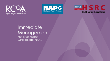 NAP6 Immediate Management