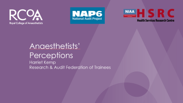 NAP6 Anaesthetists' Perceptions
